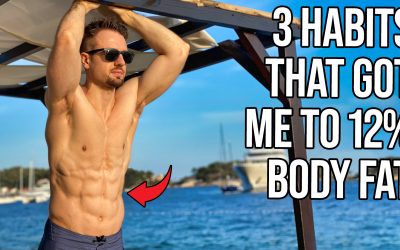 How To Finally Get To 12% Body Fat (3 Tips for Consistency)